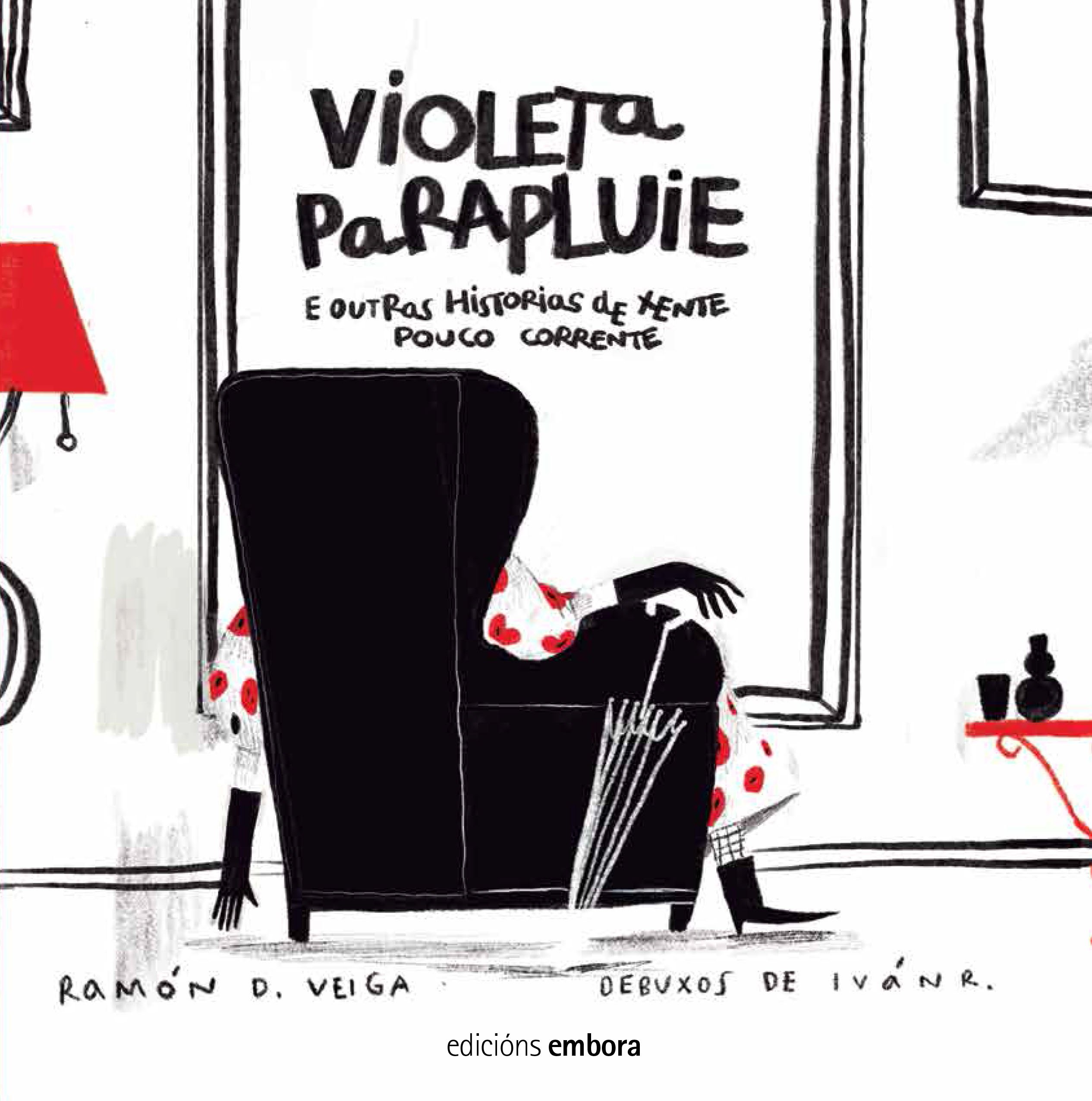 Violeta Parapluie e outras historias de xente pouco corrente
